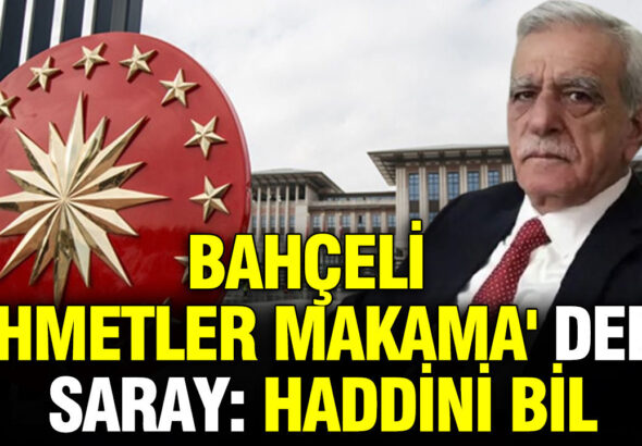 bahceli-ahmetler-makama-dedi-saray-haddini-bil-c7yfjXtq